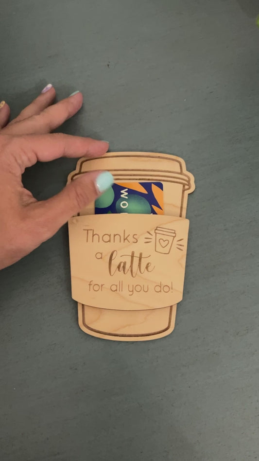 Thanks A Latte Gift Card Holder